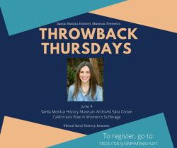 Throwback Thursdays Lecture Series - California's Role in Women's Suffrage