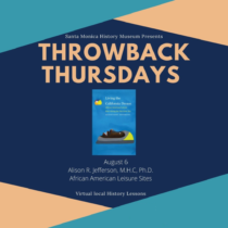 Throwback Thursdays Lecture Series - African American Leisure Sites