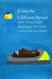 Living the California Dream Book cover for Living the California Dream