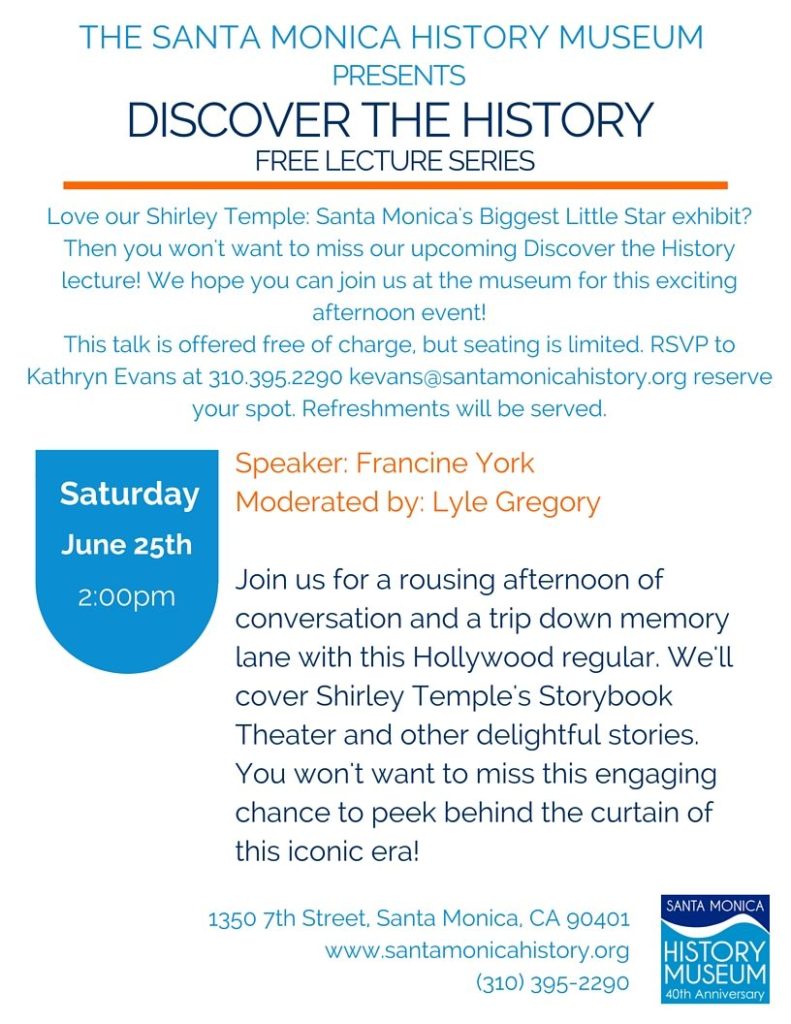 Discover the History Lecture on 6/25 - Santa Monica History Museum