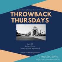 Throwback Thursdays Lecture Series - How they built Westwood