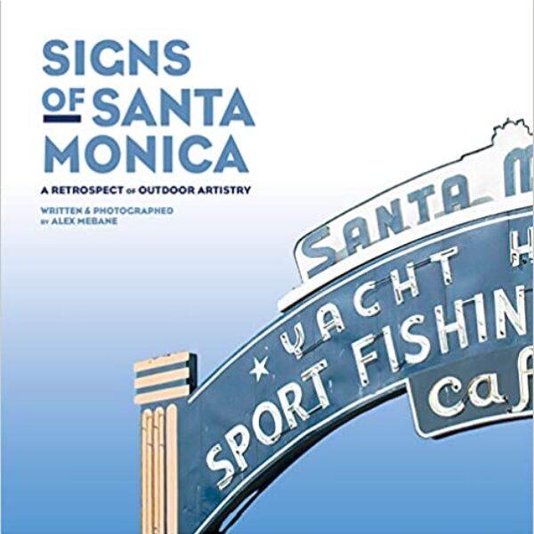 Signs of Santa Monica