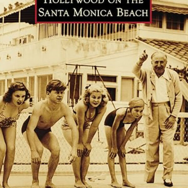 Hollywood on the Santa Monica Beach
