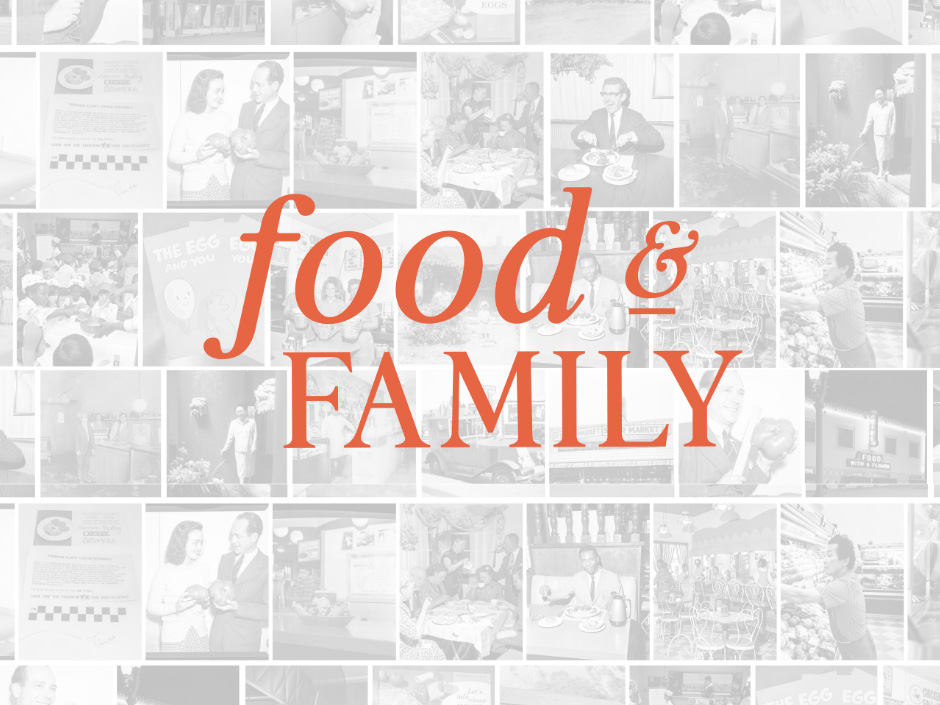 Food & Family - collage of images in background
