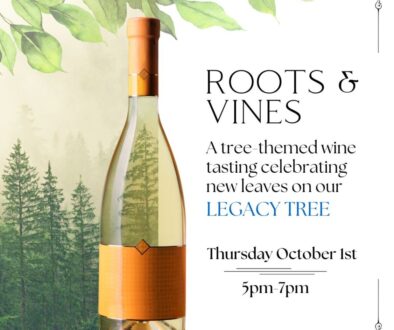 Graphic for wine tasting event called "Roots & Vines"